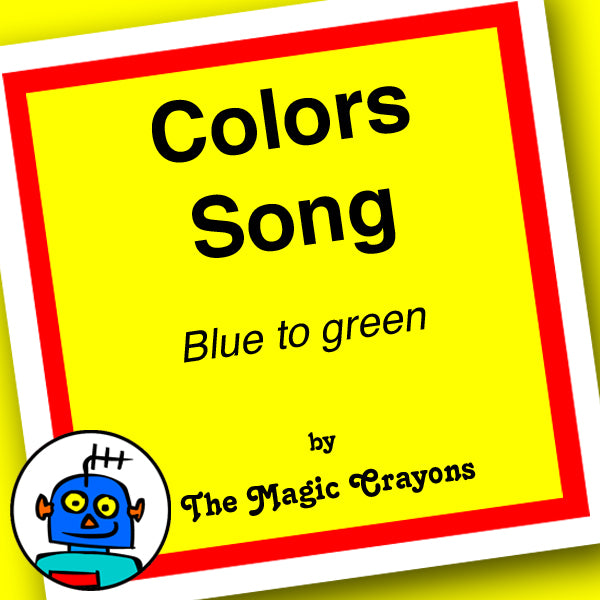 Crayons song, Color Song