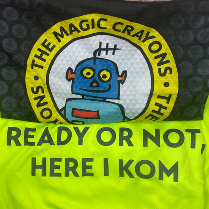 Ready Or Not, Here I KOM, Sports Jersey, Adult Cyclist